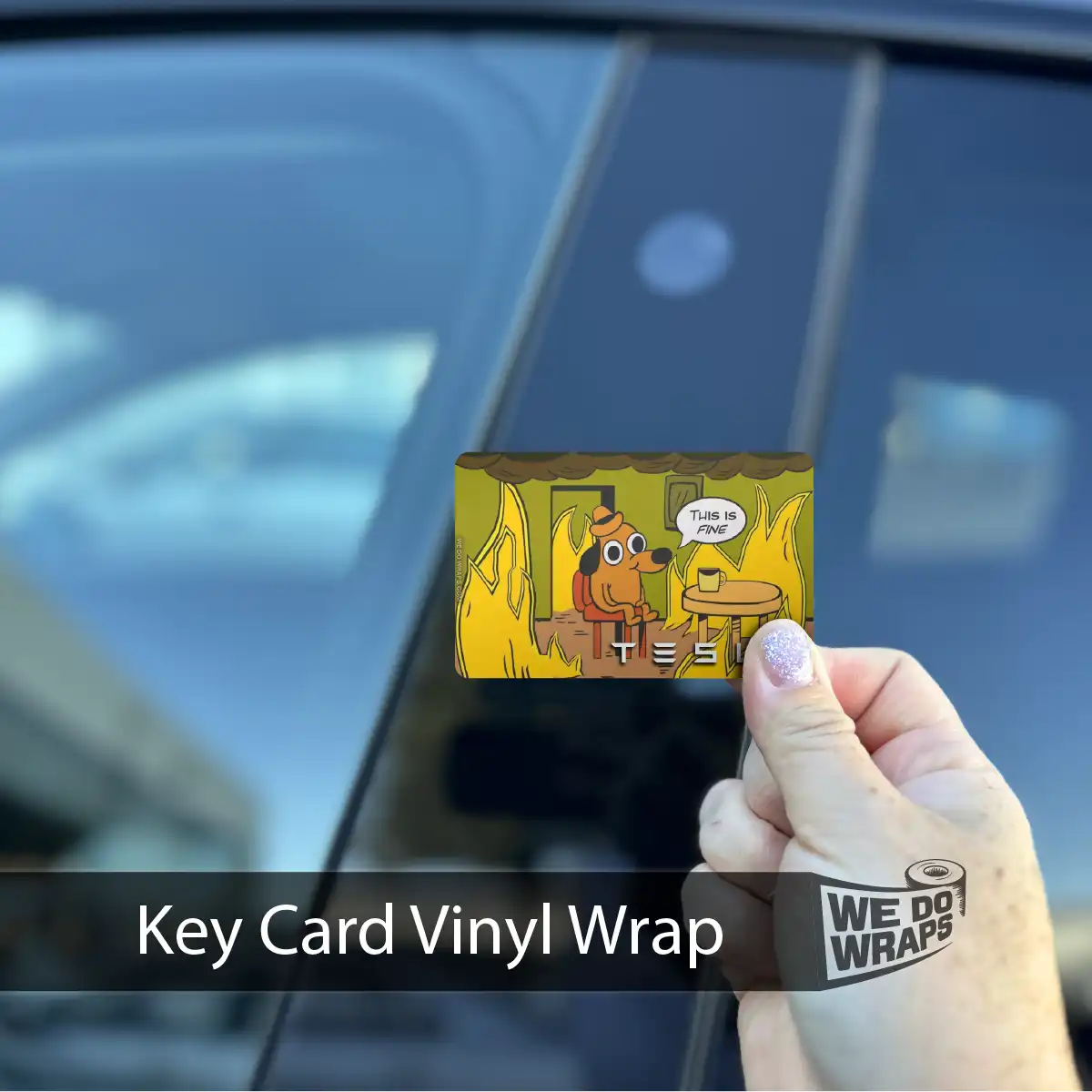 This is Fine Meme | NFC Key Card Wrap - Image 2