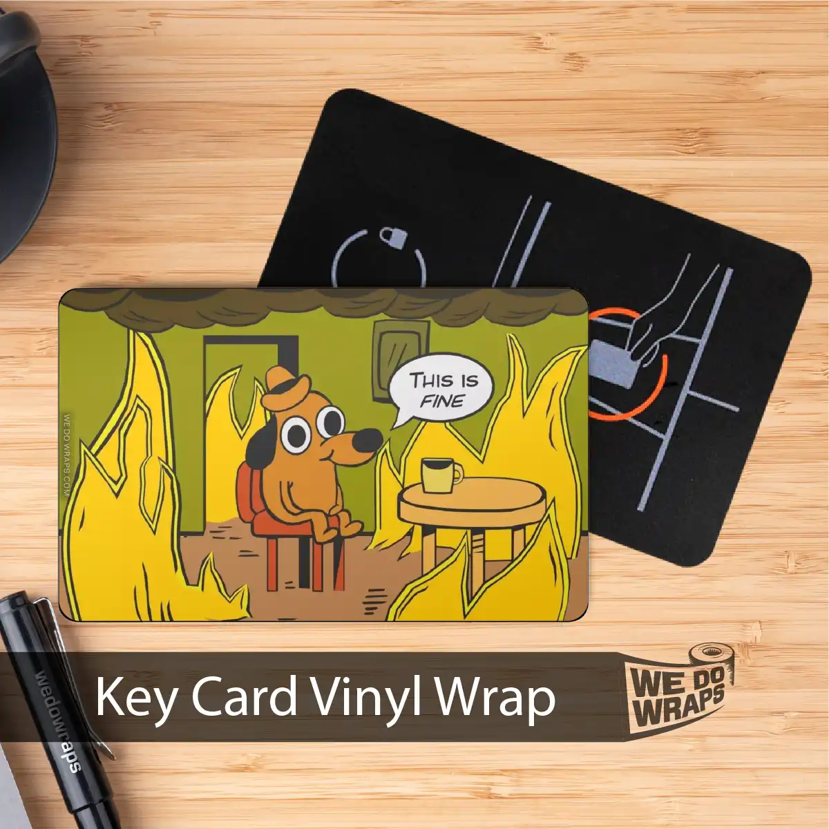 This is Fine Meme | NFC Key Card Wrap - Image 3