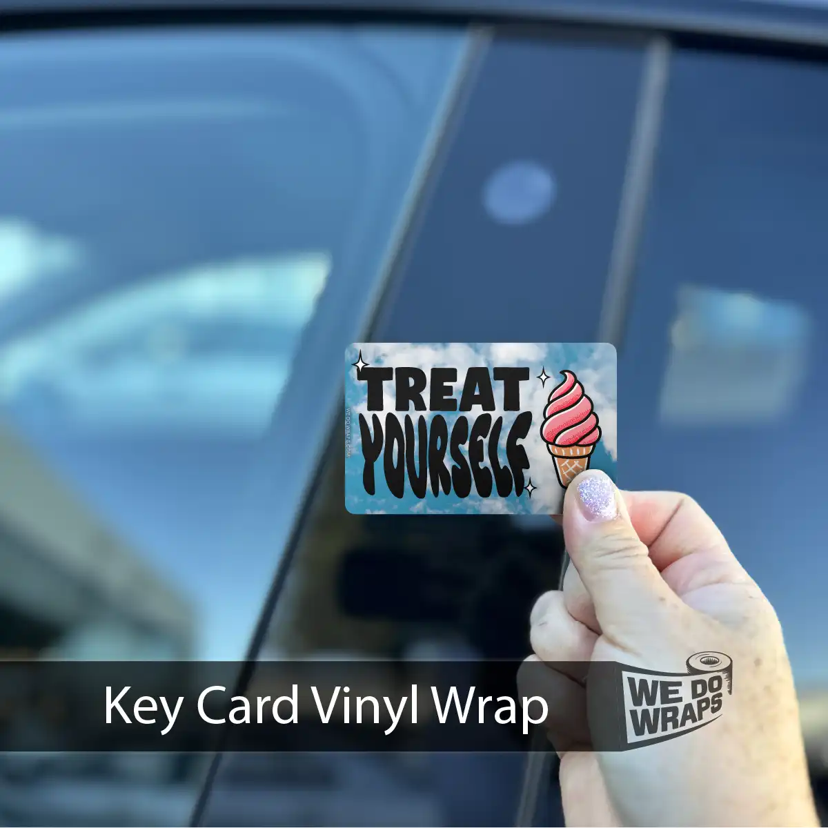 Treat Yourself | NFC Key Card Wrap - Image 3